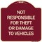 Signmission Not Responsible for Theft or Damage to Vehicles Heavy-Gauge Aluminum Sign, 18" H, BU-1818-23540 A-DES-BU-1818-23540 - alternate 1